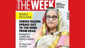শেখ হাসিনাকে নিয়ে দ্য উইকে’র প্রচ্ছদ, কী লিখলেন